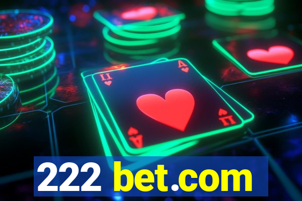 222 bet.com